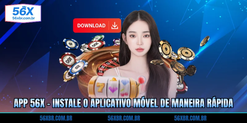 app-56x-instale-o-aplicativo-movel-de-maneira-rapida