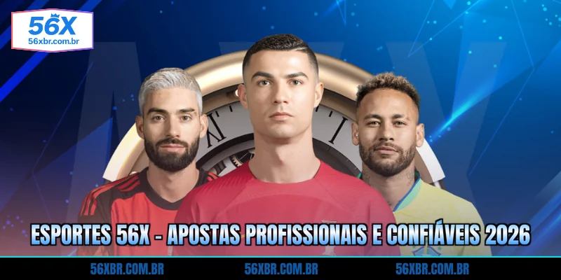 esportes-56x-apostas-profissionais-e-confiaveis-2026