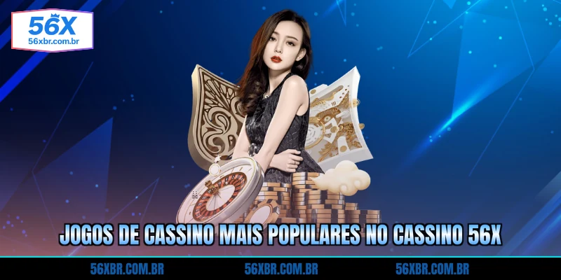jogos-de-cassino-mais-populares-no-cassino-56x