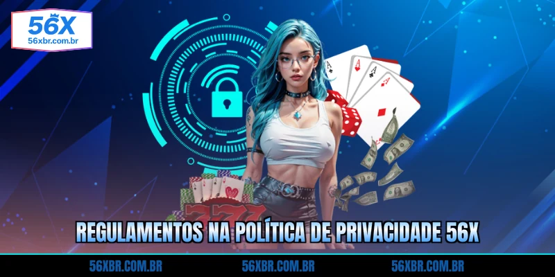 regulamentos-na-politica-de-privacidade-56x